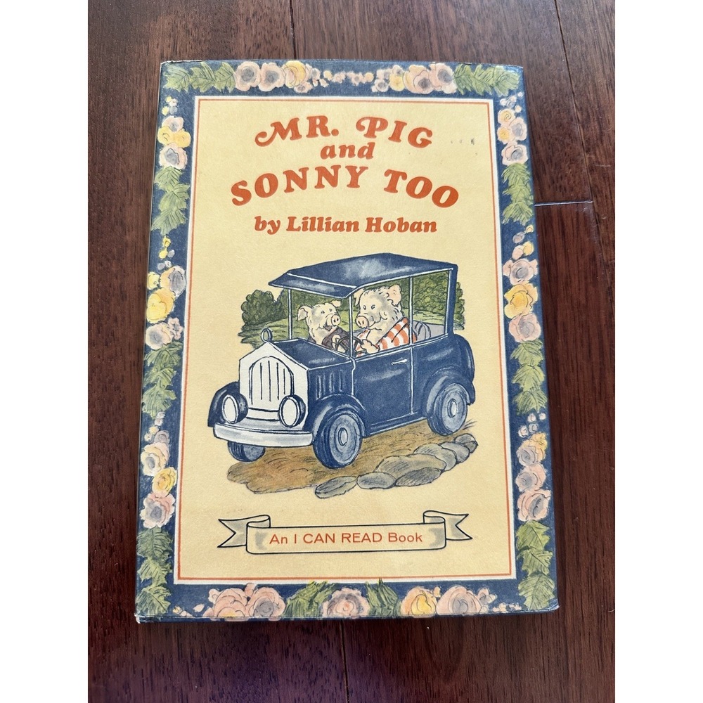 Mr pig and Sonny Too Lillian Hoban I CAN READ Book HARDCOVER 1977 1st edition DJ
